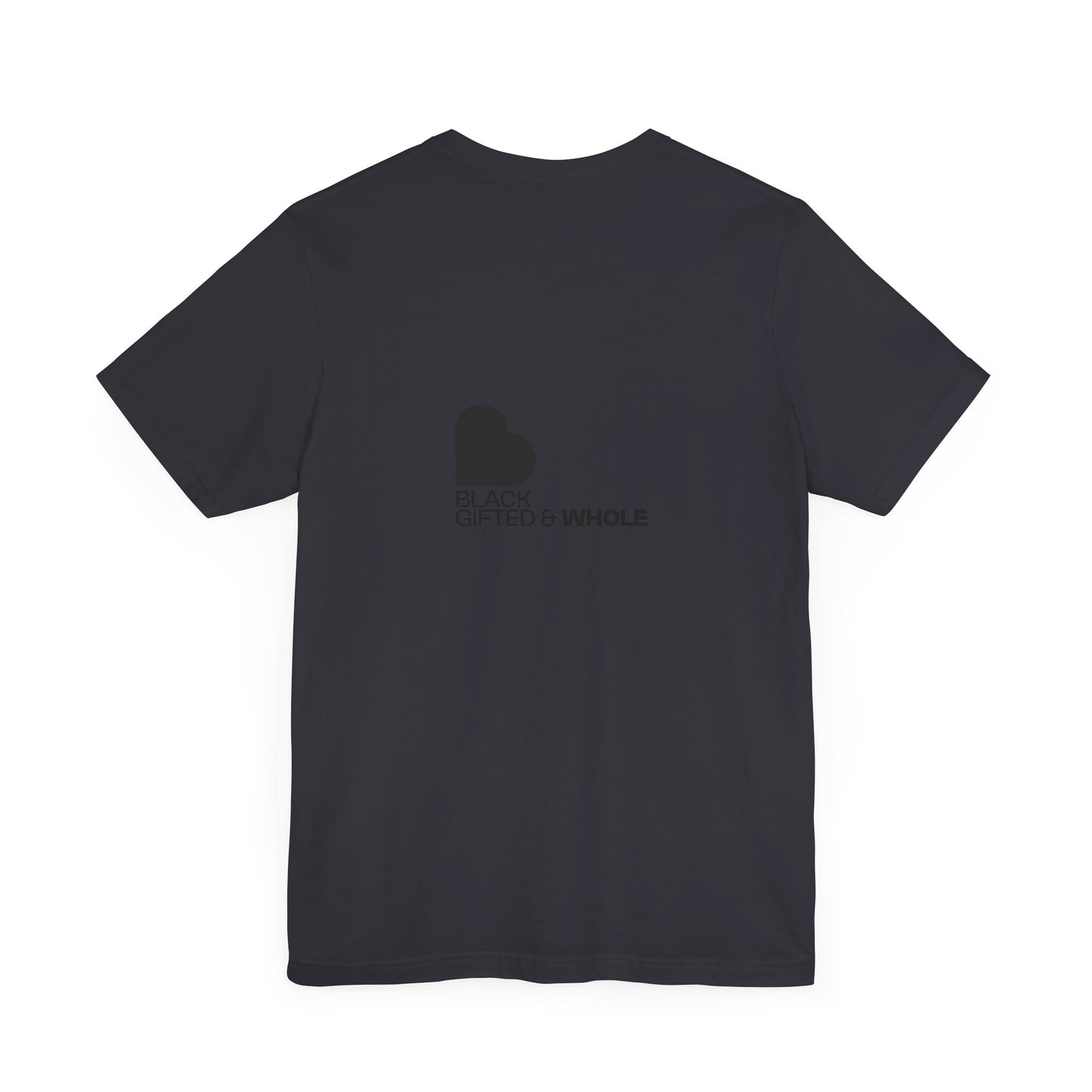 Black, Gifted & Whole Tee