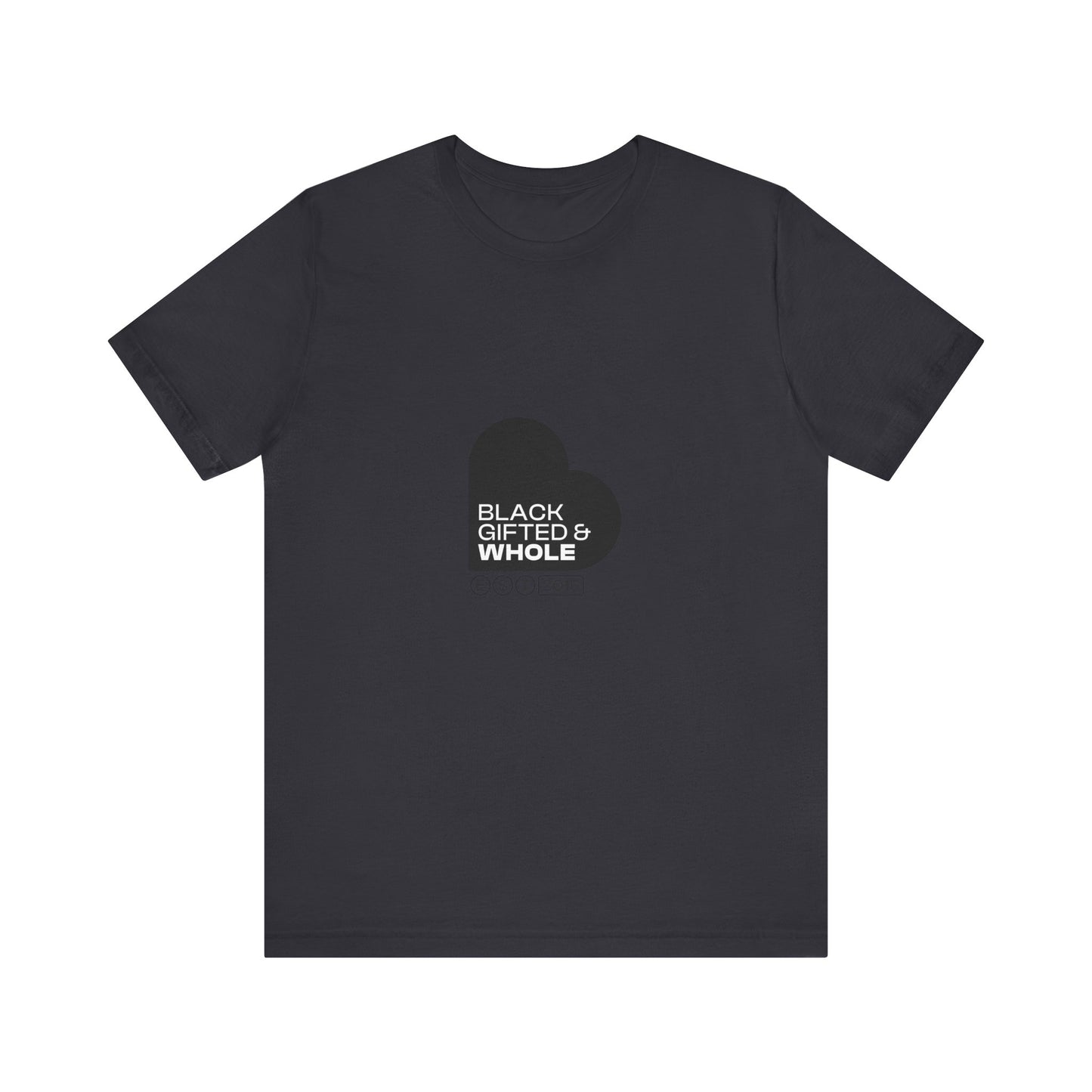 Black, Gifted & Whole Tee