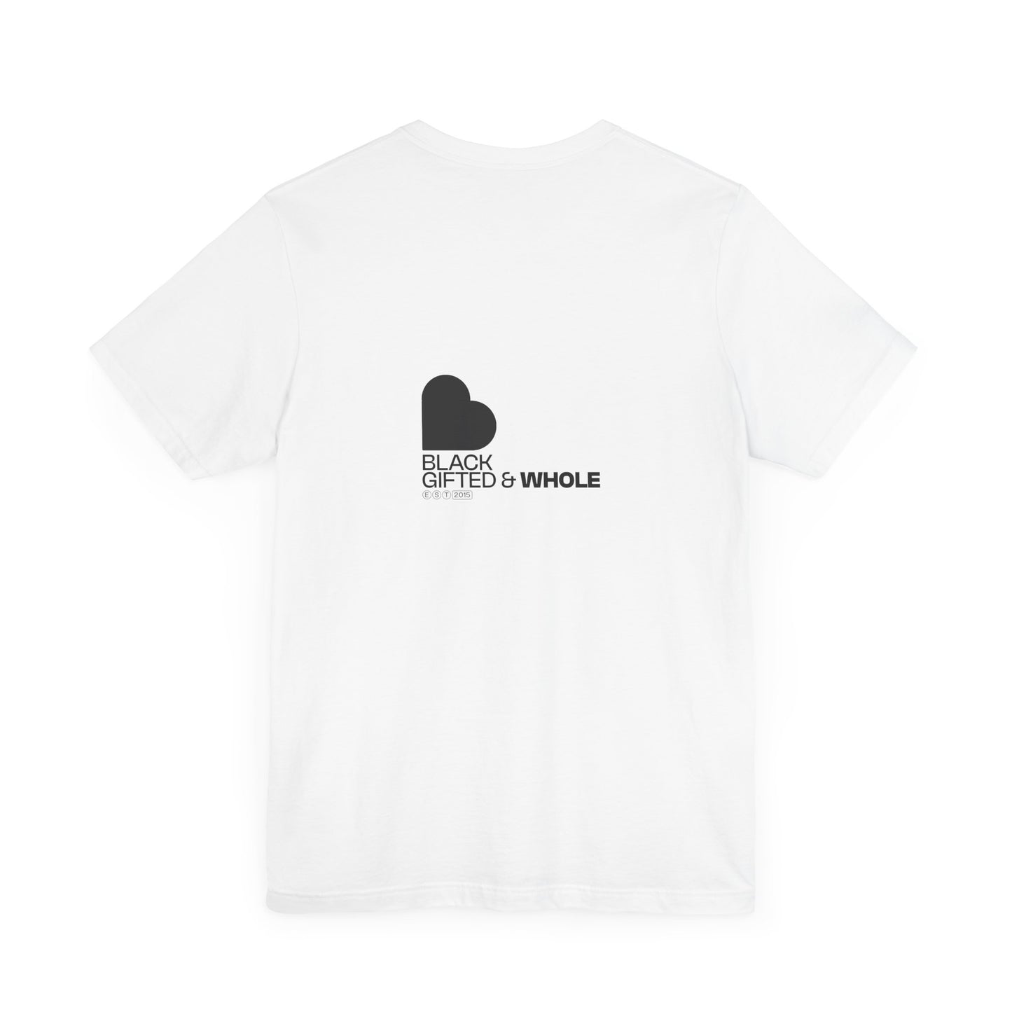 Black, Gifted & Whole Tee