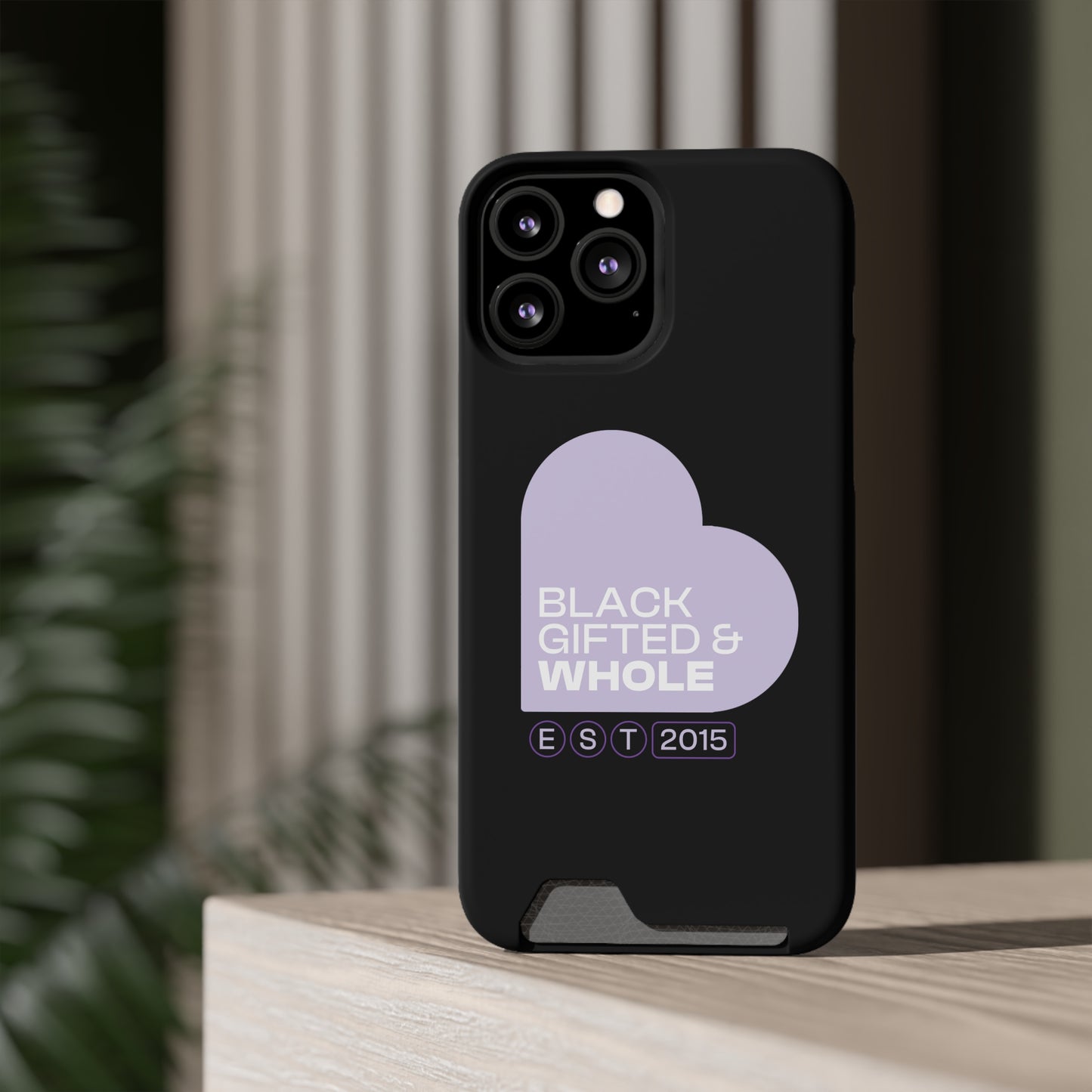 Black, Gifted & Whole Signature Phone Case With Card Holder