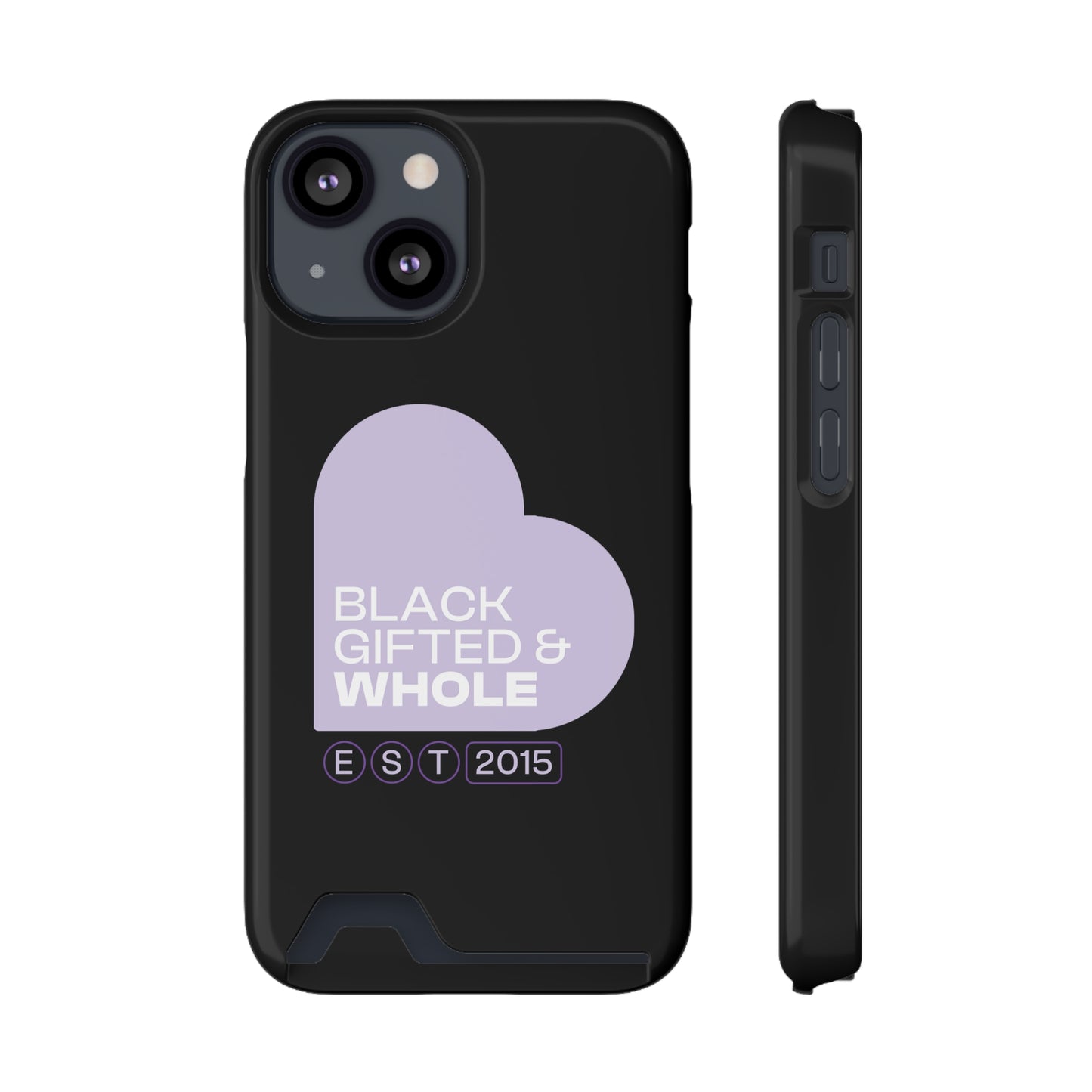Black, Gifted & Whole Signature Phone Case With Card Holder