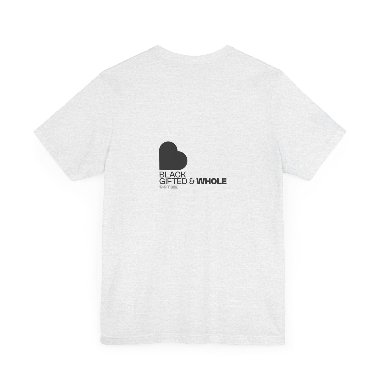 Black, Gifted & Whole Tee