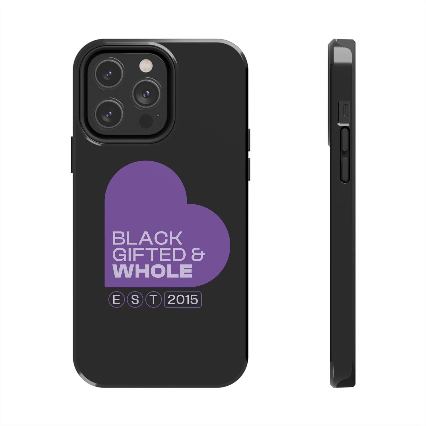 Black, Gifted & Whole Signature Phone Case