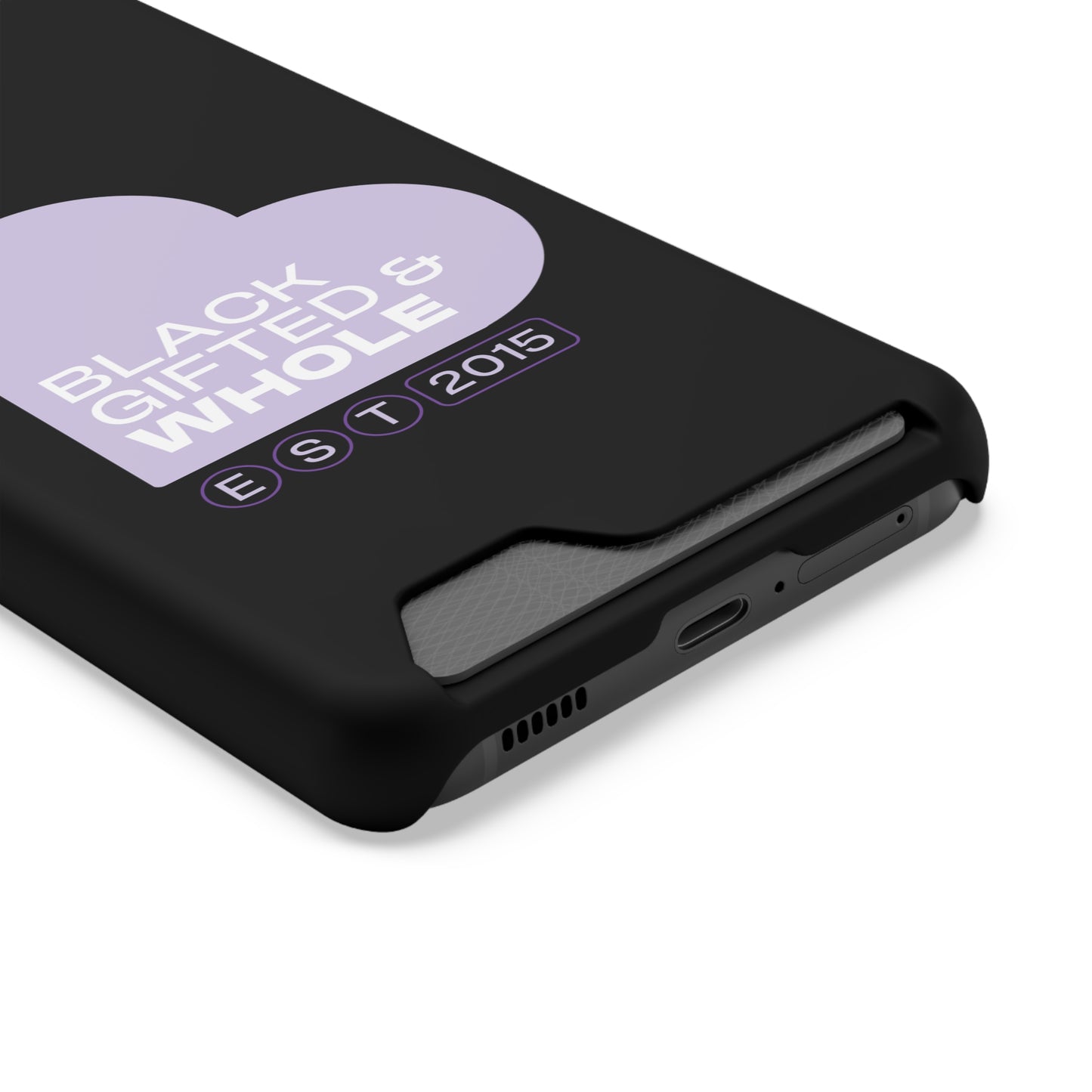 Black, Gifted & Whole Signature Phone Case With Card Holder