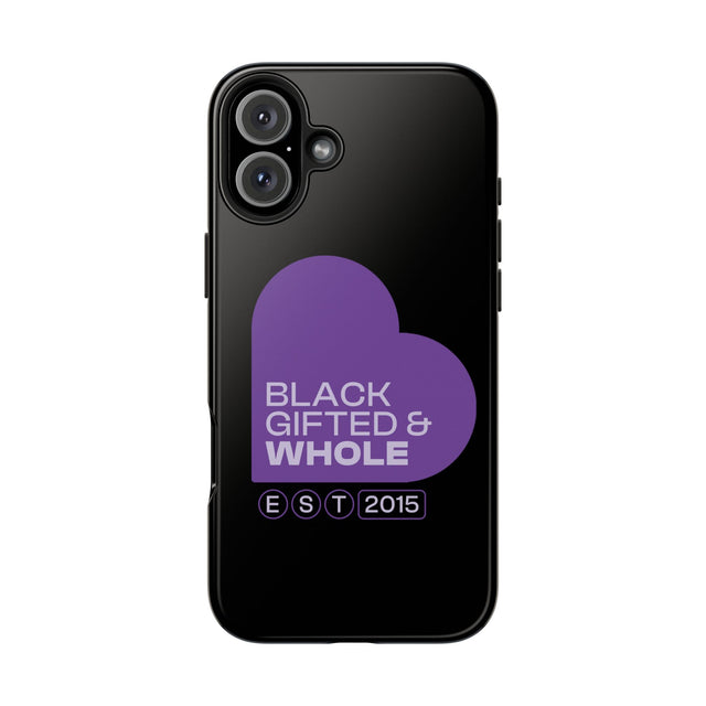 Black, Gifted & Whole Signature  Phone Case