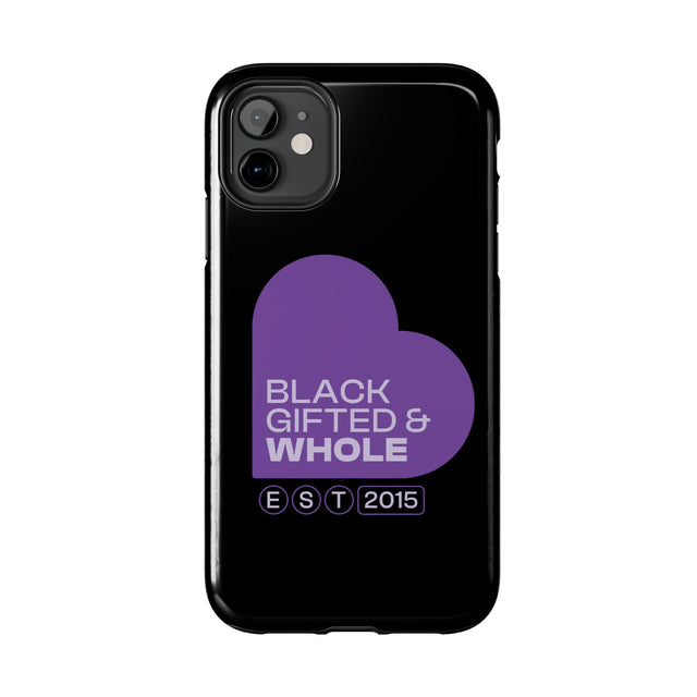 Black, Gifted & Whole Signature  Phone Case