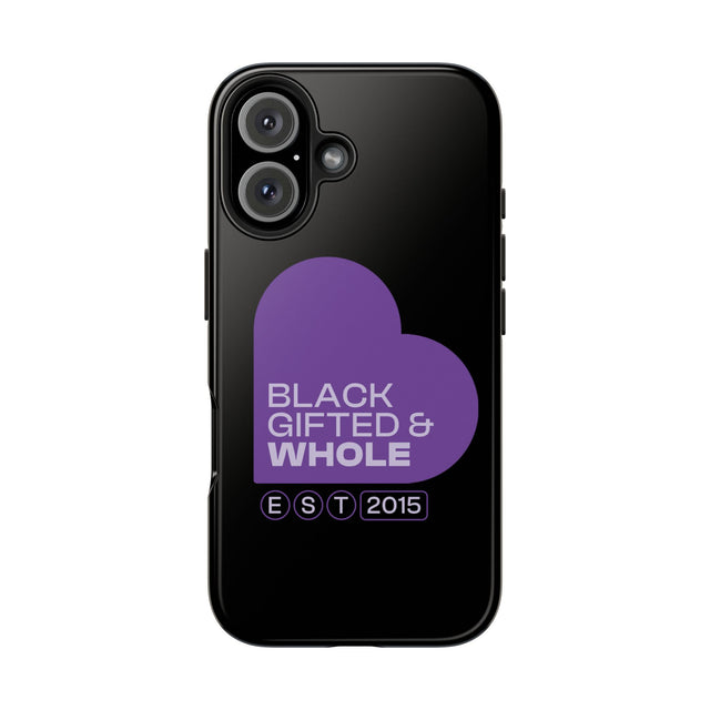 Black, Gifted & Whole Signature  Phone Case